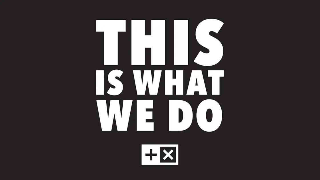 This is what we do